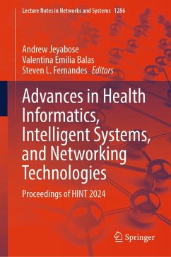 Advances in Health Informatics, Intelligent Systems, and Networking Technologies (eBook, PDF)