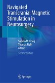 Navigated Transcranial Magnetic Stimulation in Neurosurgery (eBook, PDF)