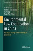 Environmental Law Codification in China (eBook, PDF) Environmental Law Codification in China (eBook, PDF)