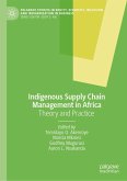 Indigenous Supply Chain Management in Africa (eBook, PDF)