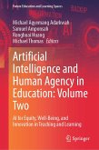 Artificial Intelligence and Human Agency in Education: Volume Two (eBook, PDF)
