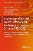 Proceedings of The Fifth France's International Conference on Complex Systems (FRCCS 2025) (eBook, PDF) Proceedings of The Fifth France's International Conference on Complex Systems (FRCCS 2025) (eBook, PDF)