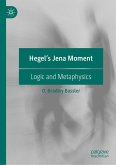 Hegel's Jena Moment (eBook, PDF) Hegel's Jena Moment (eBook, PDF)