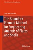 The Boundary Element Method for Engineering Analysis of Plates and Shells (eBook, PDF)