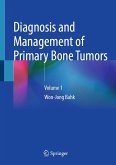 Diagnosis and Management of Primary Bone Tumors (eBook, PDF)