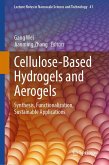 Cellulose-Based Hydrogels and Aerogels (eBook, PDF)