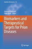 Biomarkers and Therapeutical Targets for Prion Diseases (eBook, PDF)
