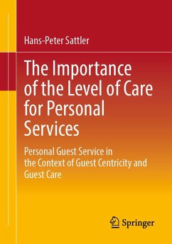 Cover The Importance of the Level of Care for Personal Services (eBook, PDF)