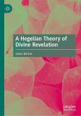 A Hegelian Theory of Divine Revelation (eBook, PDF)