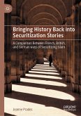 Bringing History Back into Securitization Stories (eBook, PDF)
