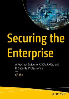 Securing the Enterprise (eBook, PDF) - Jha, Gs