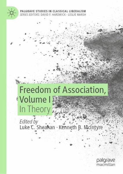 Freedom of Association, Volume I (eBook, PDF)