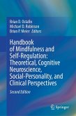 Handbook of Mindfulness and Self-Regulation: Theoretical, Cognitive Neuroscience, Social-Personality, and Clinical Perspectives (eBook, PDF) Handbook of Mindfulness and Self-Regulation: Theoretical, Cognitive Neuroscience, Social-Personality, and Clinical Perspectives (eBook, PDF)