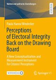 Perceptions of Electoral Integrity Back on the Drawing Board (eBook, PDF)