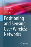 Positioning and Sensing Over Wireless Networks (eBook, PDF)