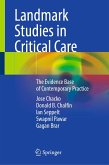 Landmark Studies in Critical Care (eBook, PDF) Landmark Studies in Critical Care (eBook, PDF)