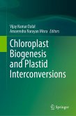 Chloroplast Biogenesis and Plastid Interconversions (eBook, PDF)