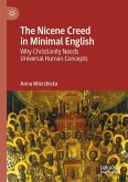 The Nicene Creed in Minimal English (eBook, PDF) The Nicene Creed in Minimal English (eBook, PDF)