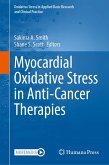 Myocardial Oxidative Stress in Anti-Cancer Therapies (eBook, PDF)
