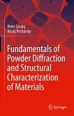 Fundamentals of Powder Diffraction and Structural Characterization of Materials (eBook, PDF)