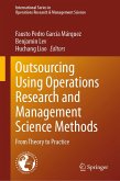 Outsourcing Using Operations Research and Management Science Methods (eBook, PDF)