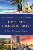 The Cuban Tourism Industry (eBook, ePUB)