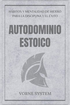 AUTODOMIO ESTOICO (eBook, ePUB) Cover AUTODOMIO ESTOICO (eBook, ePUB)