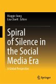 Spiral of Silence in the Social Media Era (eBook, PDF)