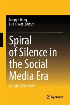 Spiral of Silence in the Social Media Era (eBook, PDF)