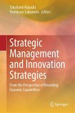 Strategic Management and Innovation Strategies (eBook, PDF) Strategic Management and Innovation Strategies (eBook, PDF)
