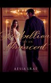 The Rebellion of an Innocent (eBook, ePUB) The Rebellion of an Innocent (eBook, ePUB)