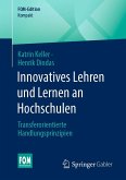Innovatives Lehren und Lernen an Hochschulen (eBook, PDF)