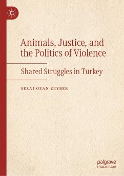 Cover Animals, Justice, and the Politics of Violence (eBook, PDF)