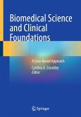 Biomedical Science and Clinical Foundations (eBook, PDF)