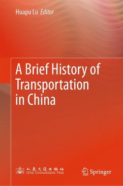 A Brief History of Transportation in China (eBook, PDF)