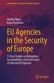 EU Agencies in the Security of Europe (eBook, PDF) EU Agencies in the Security of Europe (eBook, PDF)