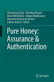 Pure Honey: Assurance & Authentication (eBook, PDF) Pure Honey: Assurance & Authentication (eBook, PDF)