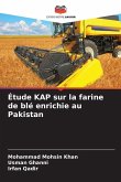 Étude KAP sur la farine de blé enrichie au Pakistan