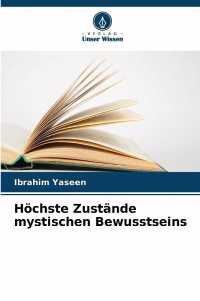 Höchste Zustände mystischen Bewusstseins Höchste Zustände mystischen Bewusstseins