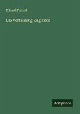 Die Verfassung Englands