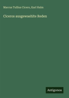 Cover Ciceros ausgewaehlte Reden