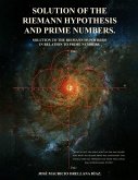 Solution Of The Riemann Hypothesis And Prime Numbers Solution Of The Riemann Hypothesis And Prime Numbers