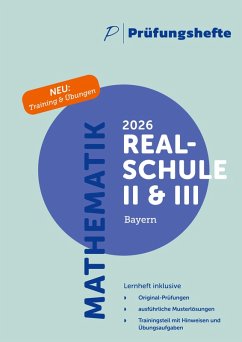 Cover Prüfungsheft & Training - 2026 Mathematik II & III Realschulabschluss - Bayern - Original-Prüfungen und Lösungen