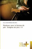 Plaidoyer pour la femme de Job : Exégèse de Job 2 :9