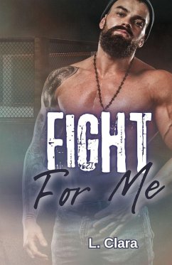 Fight For Me - Clara, L.