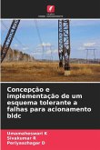 Concepção e implementação de um esquema tolerante a falhas para acionamento bldc Concepção e implementação de um esquema tolerante a falhas para acionamento bldc