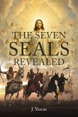 The Seven Seals Revealed The Seven Seals Revealed
