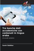 Tre banche dati accademiche con contenuti in lingua araba