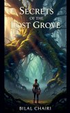 Secrets of the Lost Grove