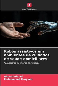 Cover Robôs assistivos em ambientes de cuidados de saúde domiciliares